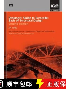 【3-4周达】Designers' Guide to Eurocode: Basis of Structural Design Second Edition: En 1990 [9780727741714]