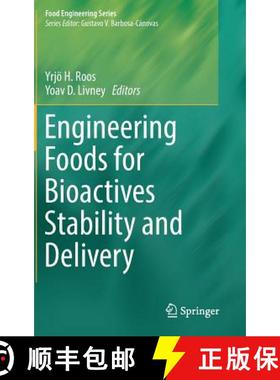 【3-4周达】Engineering Foods for Bioactives Stability and Delivery [9781493965939]