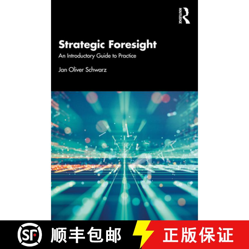 【3-4周达】Strategic Foresight: An Introductory Guide to Practice [9781032299235]