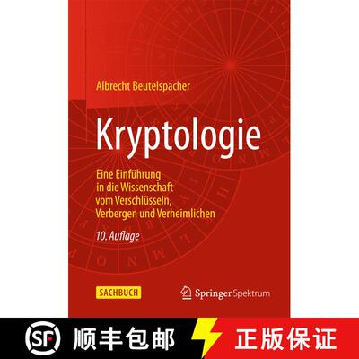 【3-4周达】Kryptologie : Eine Einführung in die Wissenschaft vom Verschlüsseln, Verbergen und Verhe... [9783658059750]