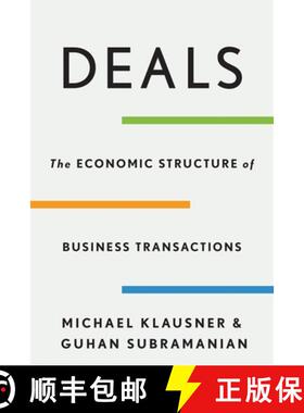 现货 交易：商业交易的经济结构 Deals: The Economic Structure of Business Transactions [9780674495159]
