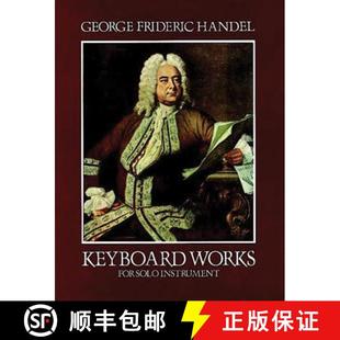 【3-4周达】Keyboard Works for Solo Instrument [9780486243382]
