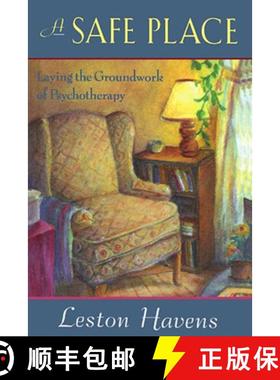 【3-4周达】A Safe Place: Laying the Groundwork of Psychotherapy [9780674000865]