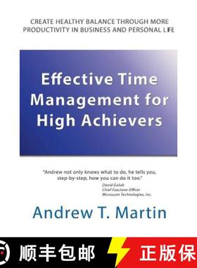 预订 Effective Time Management for High Achievers [9780982723326]