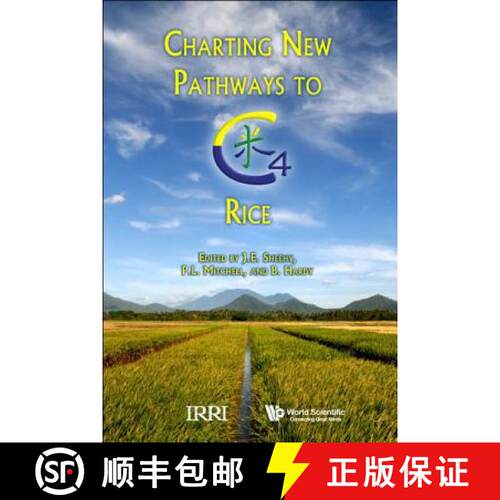 【3-4周达】精装 Charting New Pathways to C4 Rice [9789812709516]