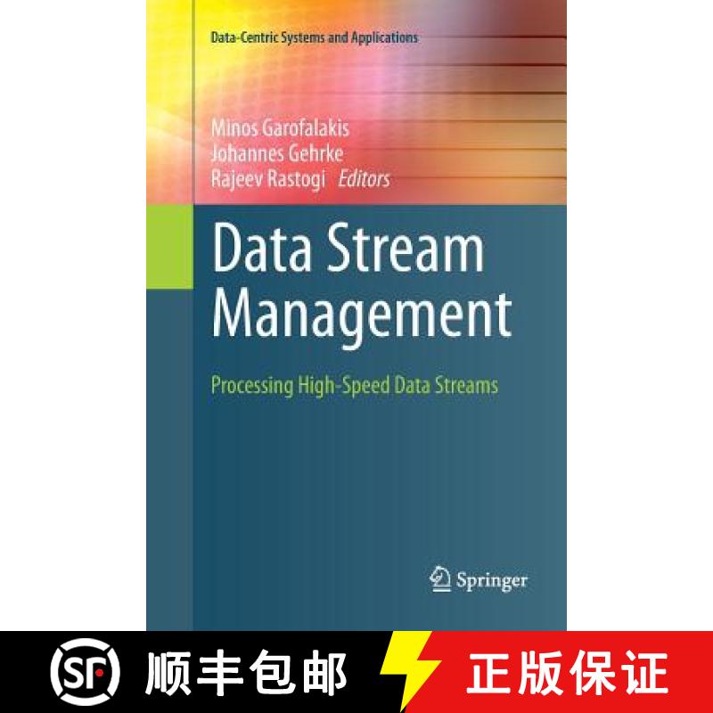 【3-4周达】Data Stream Management : Processing High-Speed Data Streams [9783662568378]