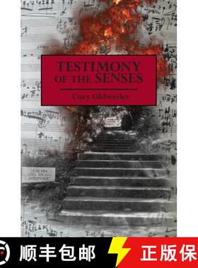【3-4周达】Testimony of the Senses [9780692408438]