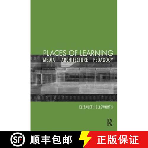 【3-4周达】Places of Learning : Media, Architecture, Pedagogy [9780415931595]