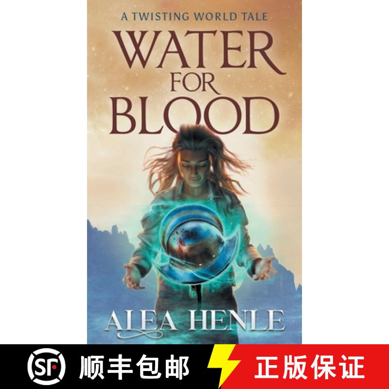 【2-3周达】Water for Blood: A Twisting World Tale [9781952735219]