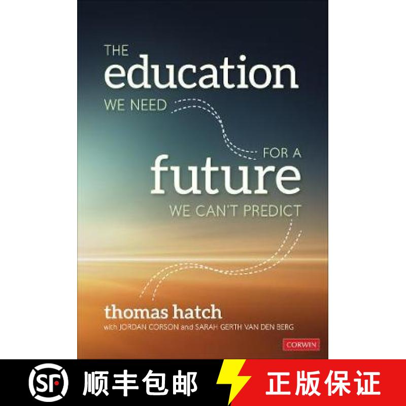 【3-4周达】The Education We Need for a Future We Can′t Predict [9781071802083]