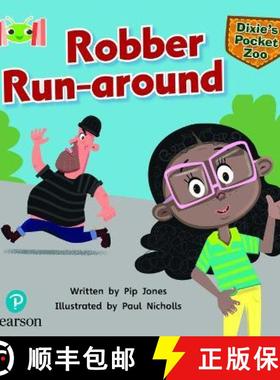 【3-4周达】Bug Club Reading Corner: Age 5-7: Dixie's Pocket Zoo: Robber Run-around [9781292447506]