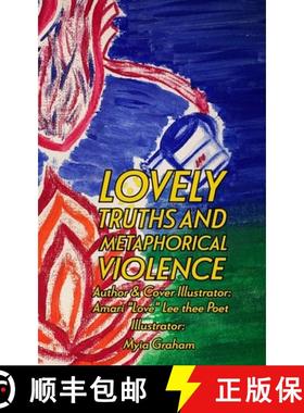【3-4周达】Lovely Truths And Metaphorical Violence [9781088018644]
