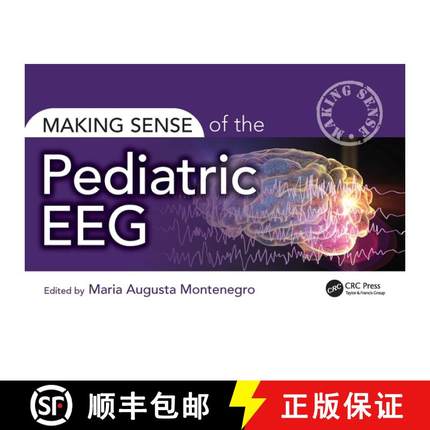 【3-4周达】Making Sense of the Pediatric Eeg [9781032486079]