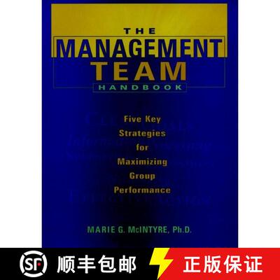 【3-4周达】精装 The Management Team Handbook: Five Key Strategies For Maximizing Group Performance [W... [9780787939731]