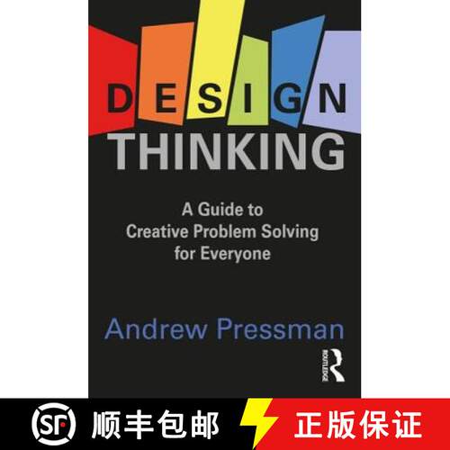 【3-4周达】Design Thinking: A Guide to Creative Problem Solving for Everyone [9781138673472]