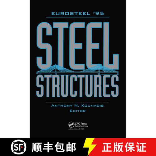 【3-4周达】精装 Steel Structures- Eurosteel '95: Proceedings of the 1st European Conference, Athens, ... [9789054105541]