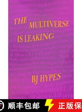 预订 The Multiverse Is Leaking [9781734758603]