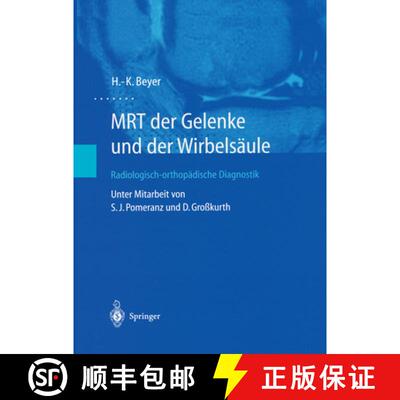 【3-4周达】MRT der Gelenke und der Wirbelsäule: Radiologisch-orthopädische Diagnostik [9783642628344]