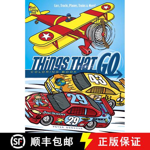 预订 Things That Go Coloring Book: Cars, Trucks, Planes, Trains and More! (First Edition, First) [9780486798141]