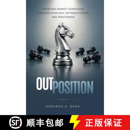 【3-4周达】精装 OutPosition: A Practitioner's Guide to Competitive Strategy, Differentiation, and Mar... [9798995330097]