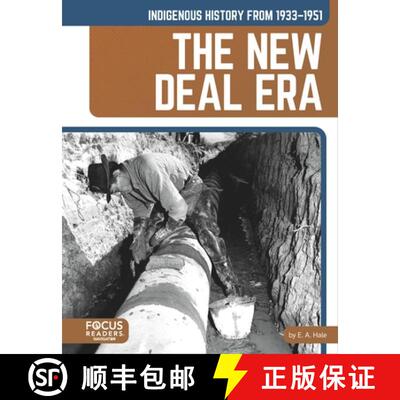 【3-4周达】Indigenous History from 1933-1951: The New Deal Era [9798889984412]