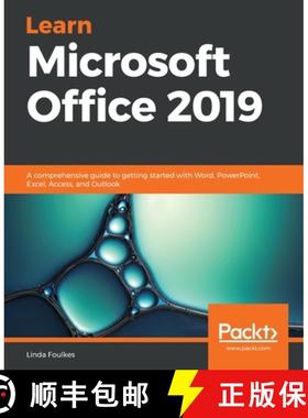 【3-4周达】Learn Microsoft Office 2019: A comprehensive guide to getting started with Word, PowerPoin... [9781839217258]