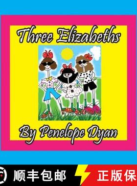 【3-4周达】Three Elizabeths [9781614772941]