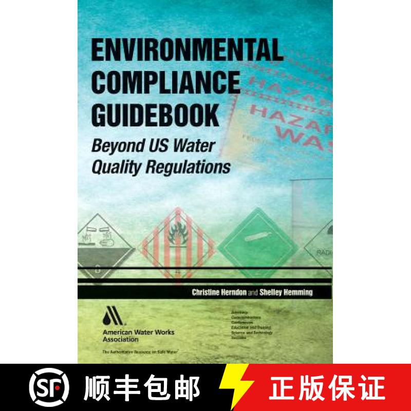 【2-3周达】Environmental Compliance Guidebook: Beyond U.S. Water Quality Regulations [9781583218570]