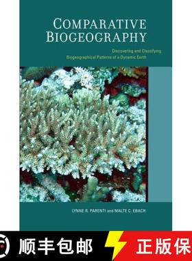 【3-4周达】Comparative Biogeography: Discovering and Classifying Biogeographical Patterns of a Dynami... [9780520259454]