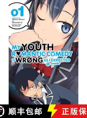 预订 My Youth Romantic Comedy Is Wrong, as I Expected @ Comic, Vol. 1 (Manga): Volume 1 [9780316312301]