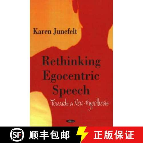 【3-4周达】Rethinking Egocentric Speech: Towards a New Hypothesis [9781600217241]