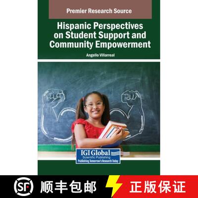【3-4周达】Hispanic Perspectives on Student Support and Community Empowerment [9798337313412]