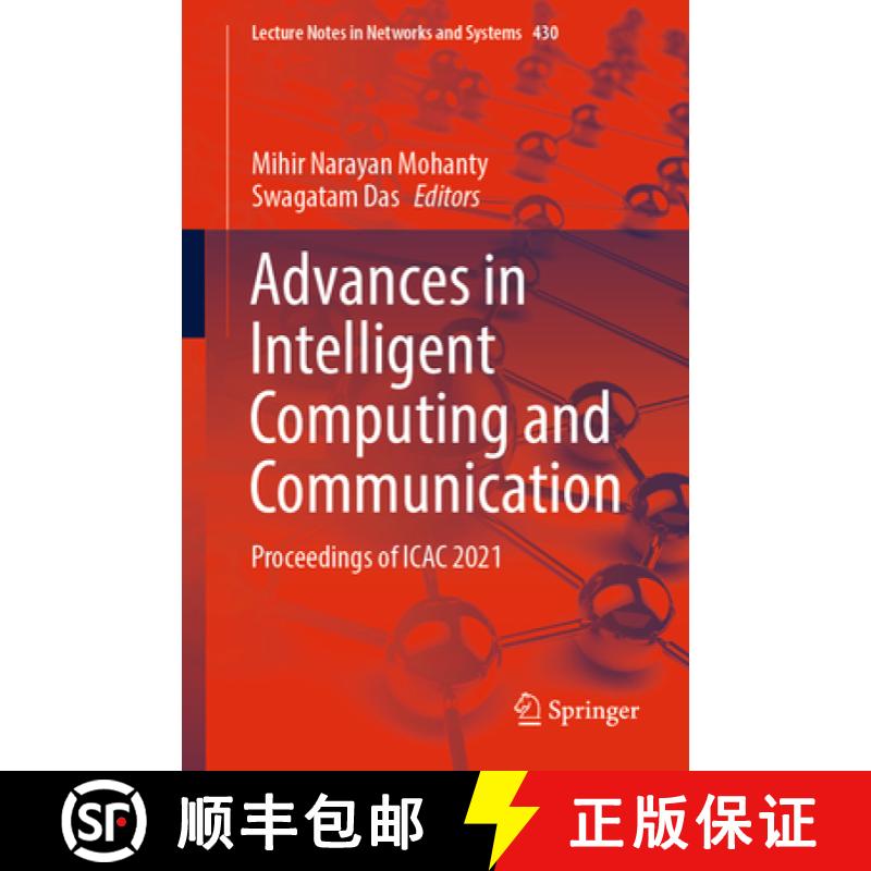 【3-4周达】Advances in Intelligent Computing and Communication: Proceedings of Icac 2021 [9789811908248]