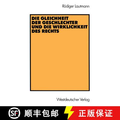 【3-4周达】Die Gleichheit der Geschlechter und die Wirklichkeit des Rechts [9783531118772]