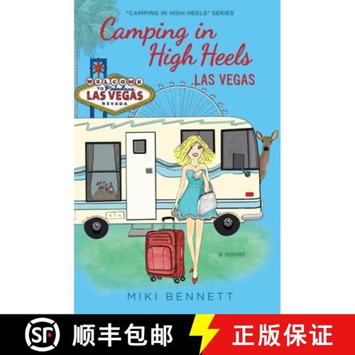 预订 Camping in High Heels: Las Vegas [9780692802328]