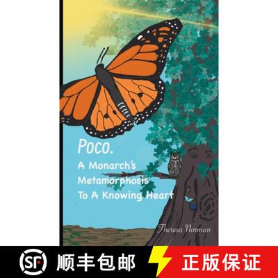 【3-4周达】Poco. A Monarch's Metamorphosis To A Knowing Heart [9798989305810]