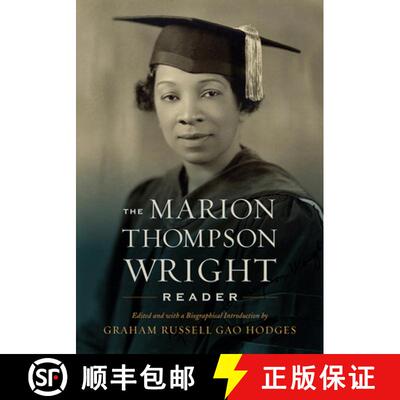【3-4周达】The Marion Thompson Wright Reader: Edited and with a Biographical Introduction by Graham R... [9781978805361]