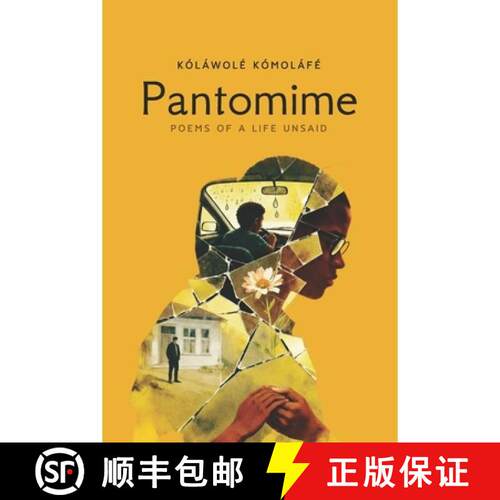 【3-4周达】Pantomime: Poems of a Life Unsaid [9789786833491]