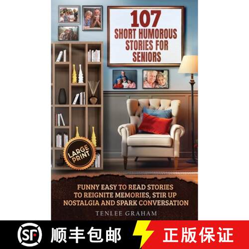 【3-4周达】107 Short Humorous Stories for Seniors: Funny Easy-to-Read Stories to Reignite Memories, S... [9798349266669]