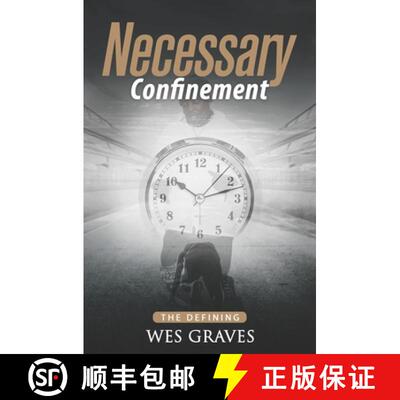 【3-4周达】Necessary Confinement : The Defining [9781734338928]