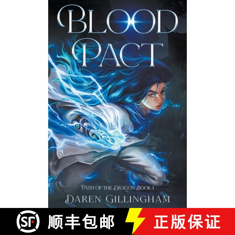 【2-3周达】Blood Pact: Path Of The Dragon Book 1 [9798224143870]
