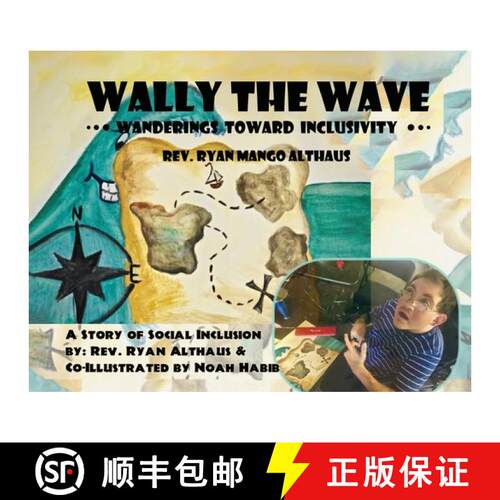 【3-4周达】Wally the Wave's Wanderings to Inclusivity: A Salty Tale of Oneness Outside of Sameness [9781959670353]