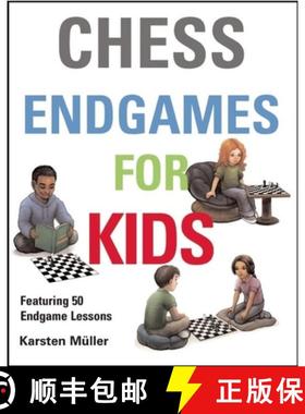 预订 Chess Endgames for Kids [9781910093610]
