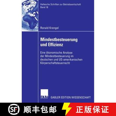 【3-4周达】Mindestbesteuerung Und Effizienz: Eine OEkonomische Analyse Der Mindestbesteuerung Im Deut... [9783835002913]