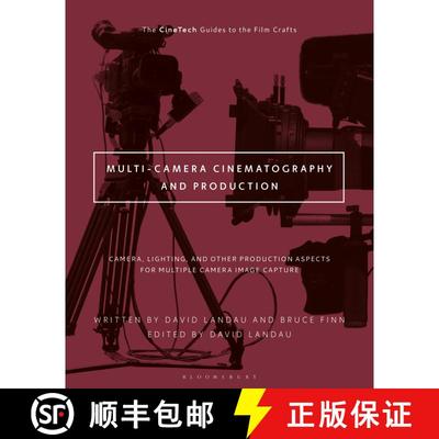 【3-4周达】Multi-Camera Cinematography for Tv/Video/Streaming: Camera, Lighting and Other Production ... [9781501374647]