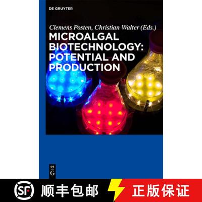 【3-4周达】Microalgal Biotechnology: Potential and Production [9783110225013]