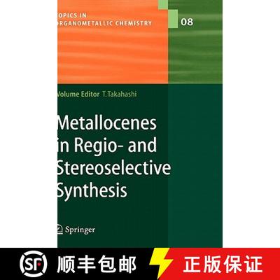 【3-4周达】Metallocenes in Regio- And Stereoselective Synthesis [9783540016069]