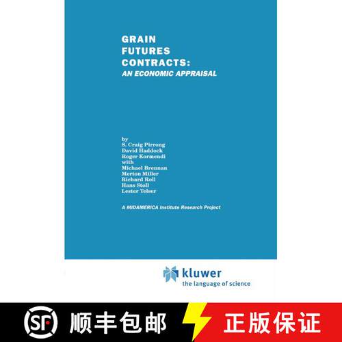 【3-4周达】Grain Futures Contracts: An Economic Appraisal [9781461364238]