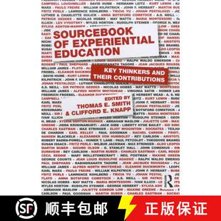 Key Experiential Thinkers Contributions Sourcebook Their 4周达 9780415884426 and Education