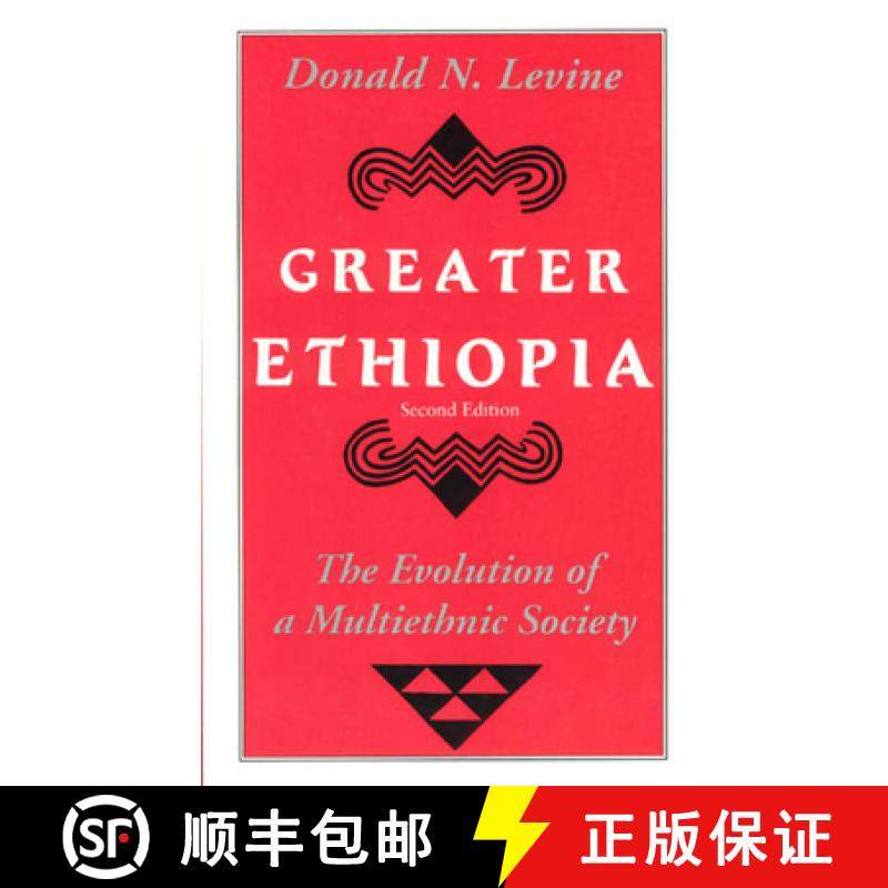 【3-4周达】Greater Ethiopia – The Evolution of a Multiethnic Society: Evolution of a Multi-ethnic So... [9780226475615]